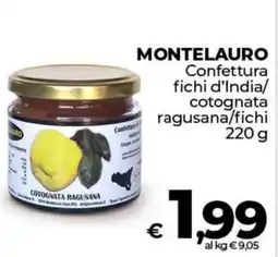 Ipercoop MONTELAURO Confettura fichi d'India/ cotognata ragusana/fichi offerta