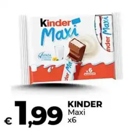 Ipercoop KINDER Maxi x6 offerta