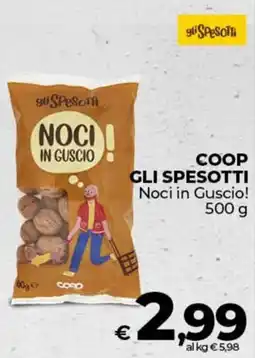 Ipercoop COOP GLI SPESOTTI Noci in Guscio! offerta