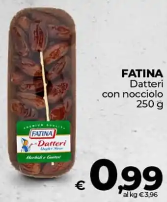 Ipercoop FATINA Datteri con nocciolo offerta