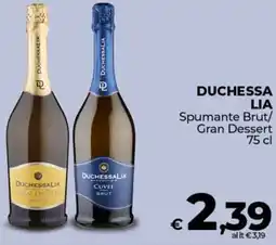 Ipercoop DUCHESSA LIA Spumante Brut/ Gran Dessert offerta