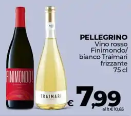 Ipercoop PELLEGRINO Vino rosso Finimondo/ bianco Traimari frizzante offerta