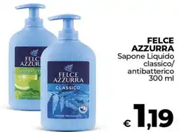 Ipercoop FELCE AZZURRA Sapone Liquido classico/ antibatterico offerta