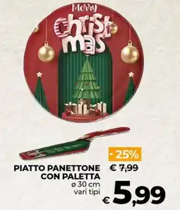 Ipercoop Piatto panettone con paletta offerta