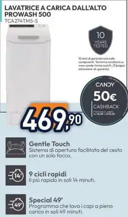 Unieuro CANDY LAVATRICE A CARICA DALL'ALTO PROWASH 500 TCA274TM5-S offerta