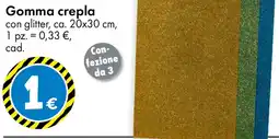 Tedi Gomma crepla offerta