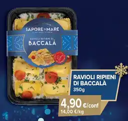 Sapore di Mare Ravioli ripieni di BACCALÀ offerta
