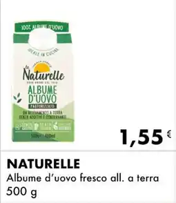 Iper Tosano NATURELLE Albume d'uovo fresco all. a terra offerta