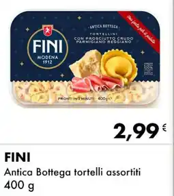 Iper Tosano FINI Antica Bottega tortelli offerta