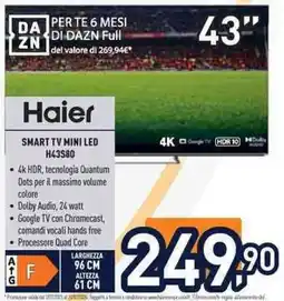 Unieuro Haier SMART TV MINI LED H43580 offerta