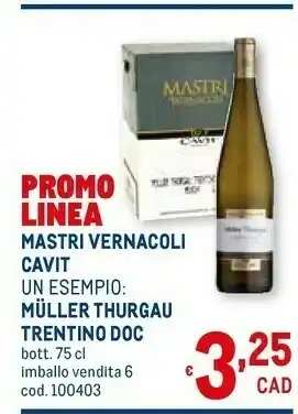 Metro Cavit - spumante brut muller thurgau 750 g(ml) offerta