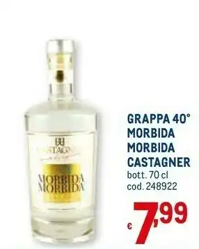 Metro Grappa 40 morbida morbida offerta