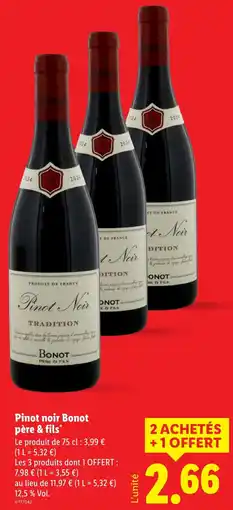 Lidl Pinot noir Bonot père & fils offerta