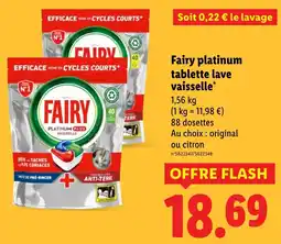 Lidl Fairy platinum tablette lave vaisselle offerta