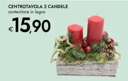 Bennet Centrotavola 2 candele offerta