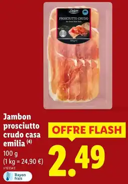 Lidl Jambon prosciutto crudo casa emilia offerta