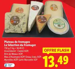 Lidl Plateau de fromages La Sélection du Fromager offerta