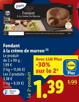 Lidl Fondant à la crème de marron offerta