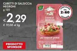 Bennet Cubetti di salsiccia NEGRONI offerta