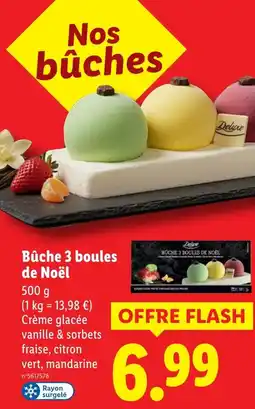 Lidl Bûche 3 boules de Noël offerta