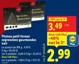 Lidl Plateau petit format expressions gourmandes noir offerta
