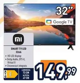 Unieuro Xiaomi SMART TV LED 32AA offerta
