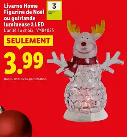 Lidl Livarno Home Figurine de Noël ou guirlande lumineuse à LED offerta