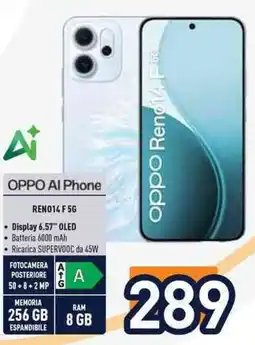 Unieuro OPPO REN014 F5G offerta
