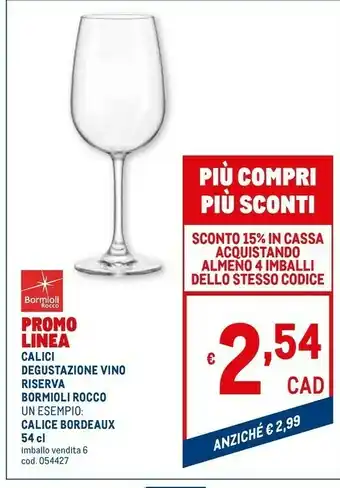 Metro Calici degustazione vino riserva offerta