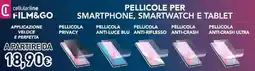 Unieuro Cellularline pellicole per smartphone, smartwatch e tablet offerta