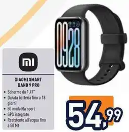 Unieuro XIAOMI SMART BAND 9 PRO offerta