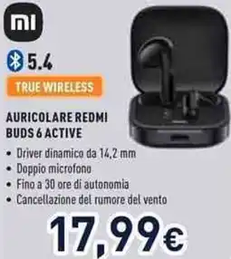 Unieuro Xiaomi auricolare redmi buds 6 active offerta