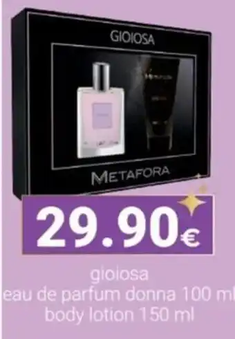 Tigotà GIOIOSA eau de parfum donna/body lotion offerta