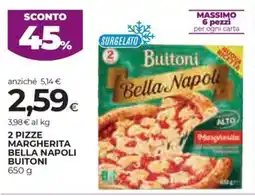 Coop 2 pizze margherita bella napoli BUITONI offerta