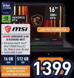 Unieuro msi GAMING CROSSHAIR 16 HX AI D2XWGKG-0871T offerta