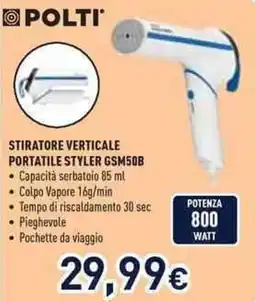 Unieuro POLTI STIRATORE VERTICALE PORTATILE STYLER GSM50B offerta