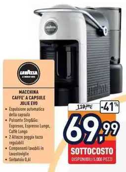 Unieuro Lavazza macchina caffe' a capsule jolie evo offerta