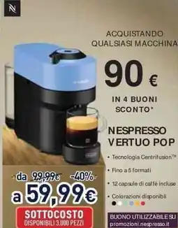 Unieuro Nespresso vertuo pop offerta