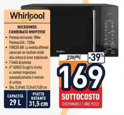 Unieuro Whirlpool MICROONDE COMBINATO MWP295B offerta