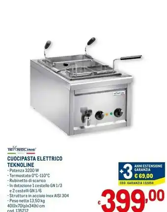 Metro Cuocipasta elettrico teknoline offerta