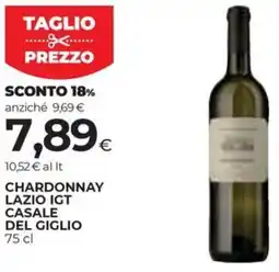Coop Chardonnay lazio igt CASALE DEL GIGLIO offerta