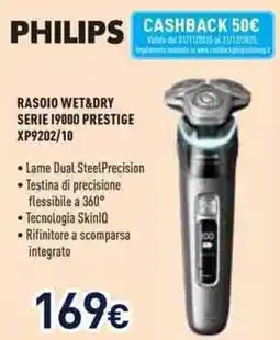 Unieuro PHILIPS RASOIO WET&DRY SERIE 19000 PRESTIGE XP9202/10 offerta