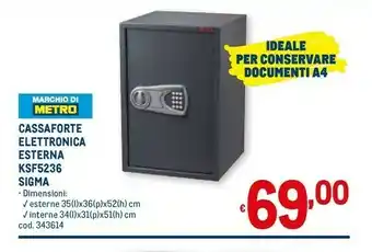 Metro Sigma cassaforte elettronica esterna ksf5236 offerta