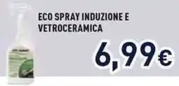 Unieuro Meliconi eco spray induzione e vetroceramica offerta