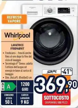 Unieuro Whirlpool LAVATRICE FFBD96BVIT offerta