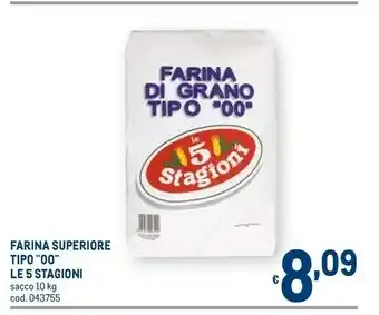 Metro Le 5 stagioni farina superiore tipo 00 offerta