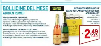 Metro Adrien romet methode traditionnelle blanc de blancs brut offerta
