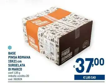 Metro Base pinsa romana offerta