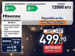 Unieuro Hisense CONDIZIONATORE MONOSPLIT UNI-AIR 12 offerta