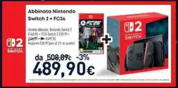 Unieuro Abbinata Nintendo Switch 2 + FC26 offerta